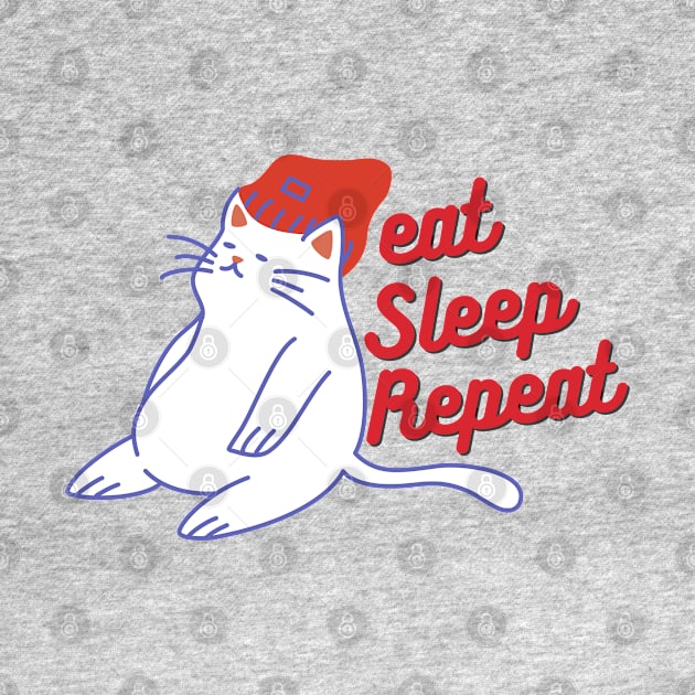 eat sleep repeat cat by T-Vinci